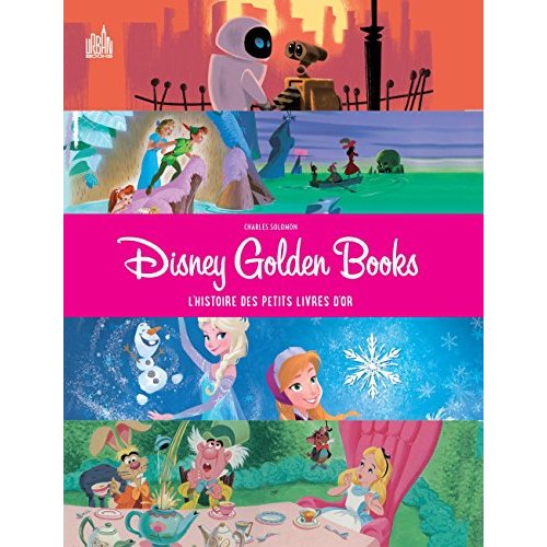 Disney Golden Books. L'histoire des petits livres d'or