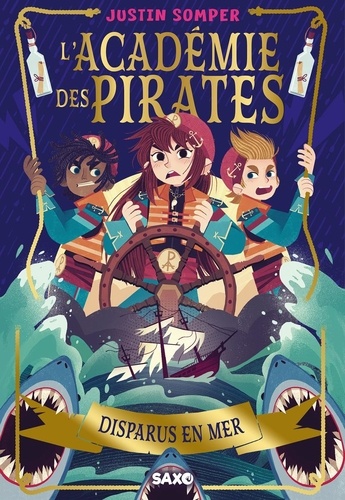L'Académie des pirates Tome 2 : Disparus en mer