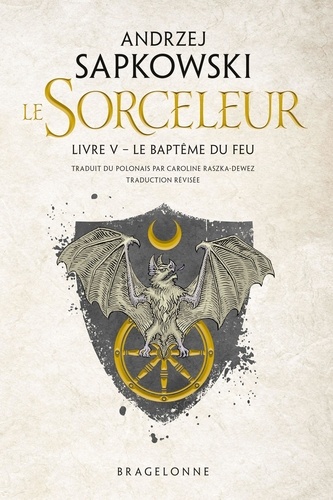 Le Sorceleur Tome 5 : Le baptême du feu