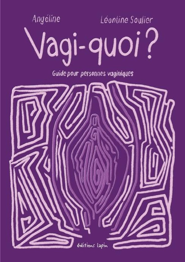 Vagi-quoi ? Guide pour personnes vaginiques