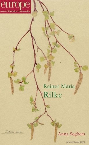 Europe N° 1161-1162, janvier-février 2026 : Rainer Maria Rilke