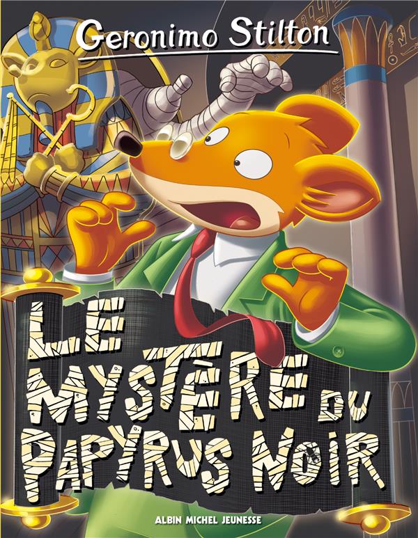 GERONIMO STILTON T86 LE MYSTERE DU PAPYRUS NOIR