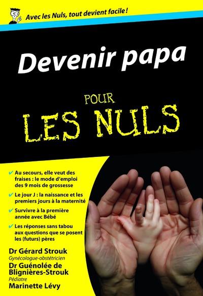 Devenir papa pour les nuls