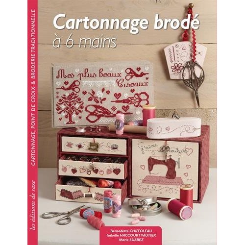 Cartonnage brodé à 6 mains