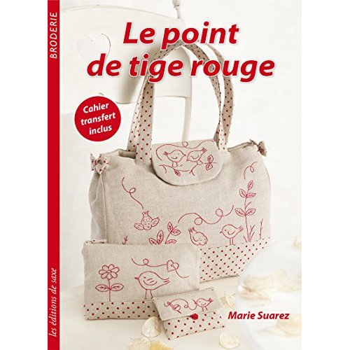 Le point de tige rouge. Cahier transfert inclus