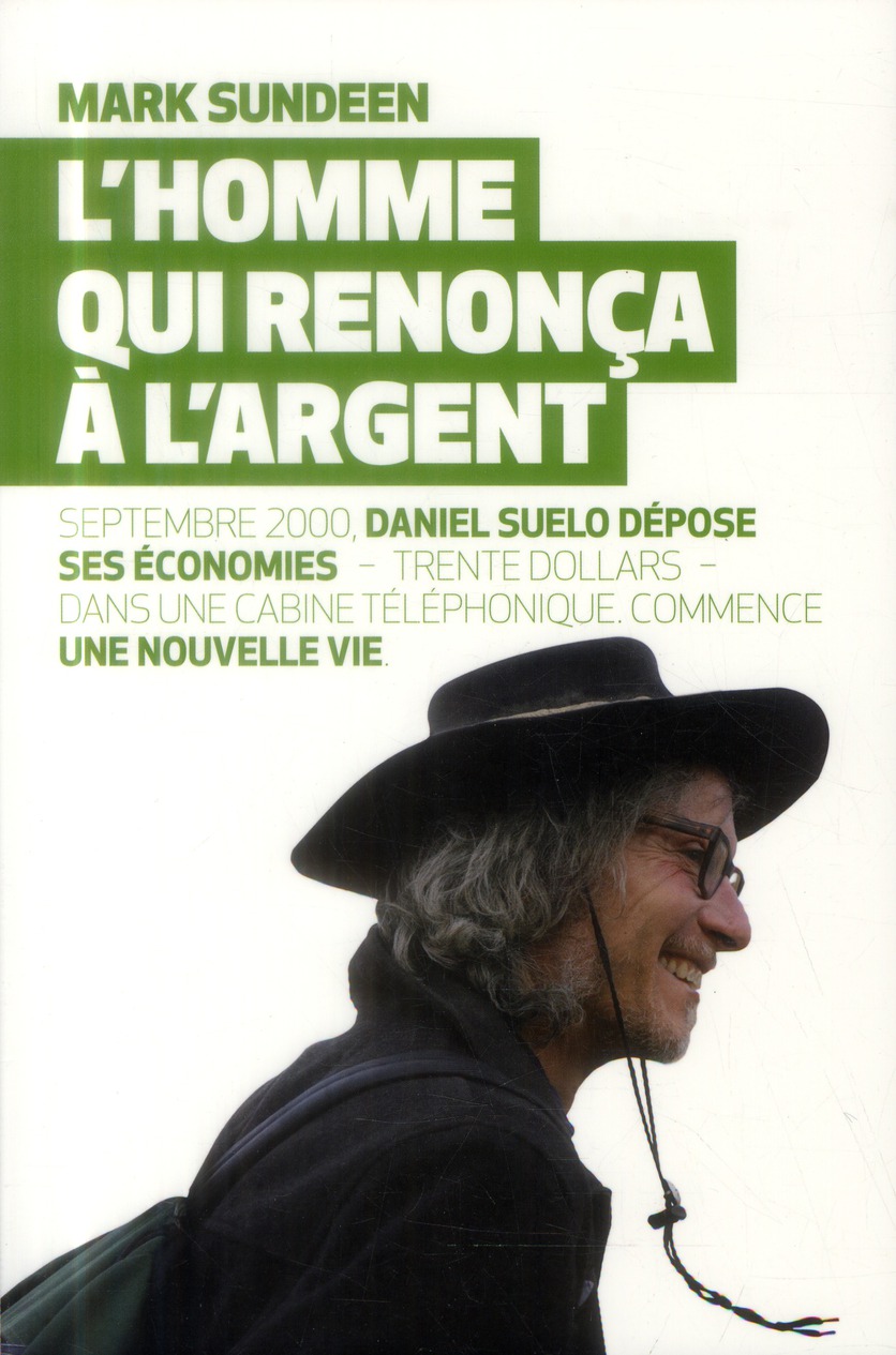L'homme qui renonça à l'argent