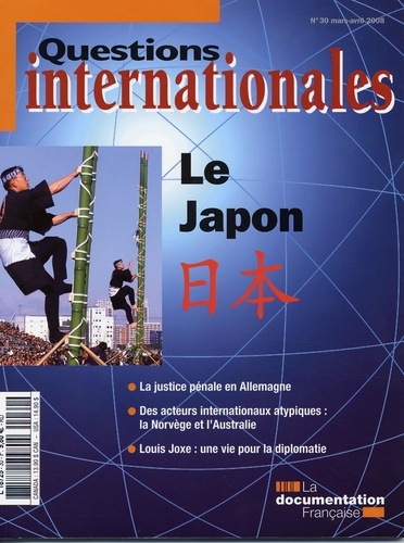 Questions internationales N° 30, Mars-Avril 2008 : Le Japon