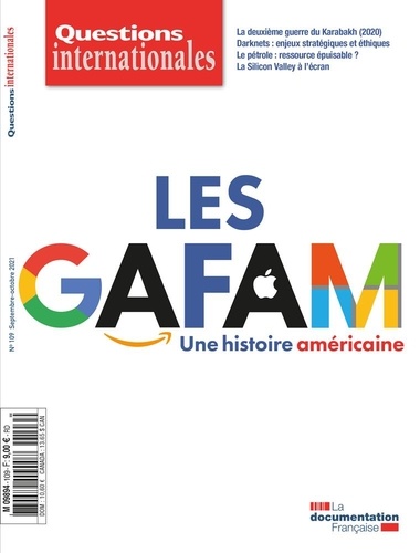 Questions internationales N° 109, septembre-octobre : Les gafam : une histoire américaine