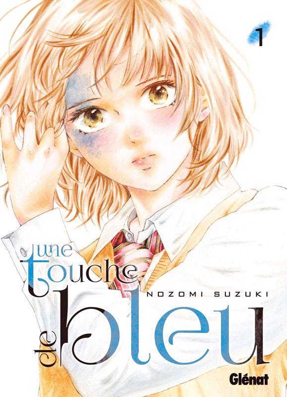 Une touche de bleu Tome 1
