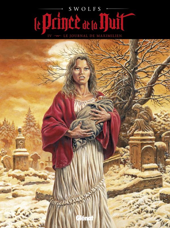 Le Prince de la Nuit Tome 4 : Le Journal de Maximilien