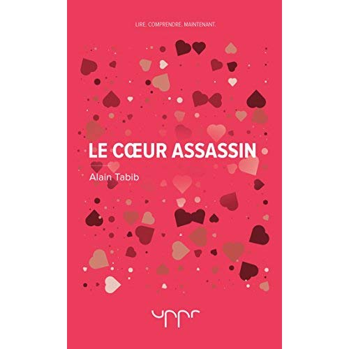 Le coeur assassin