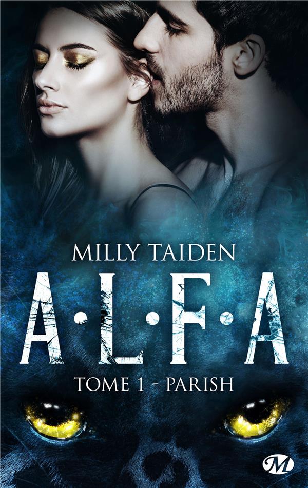 A.L.F.A Tome 1 : Parish