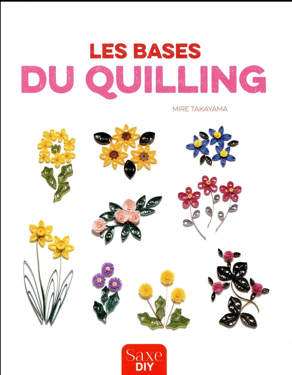 Les bases du quilling