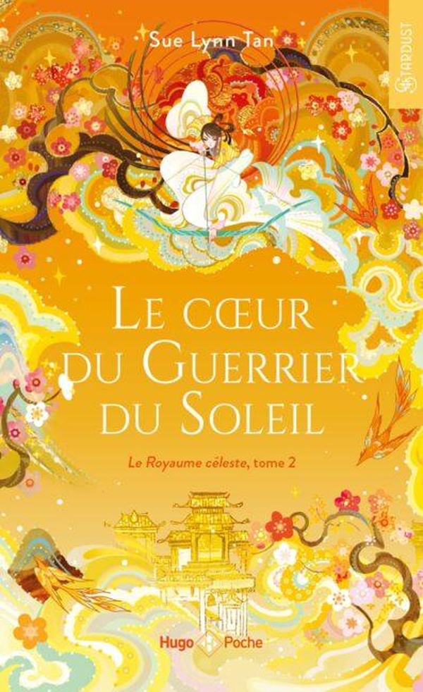 Le Royaume céleste Tome 2 : Le coeur du guerrier du soleil