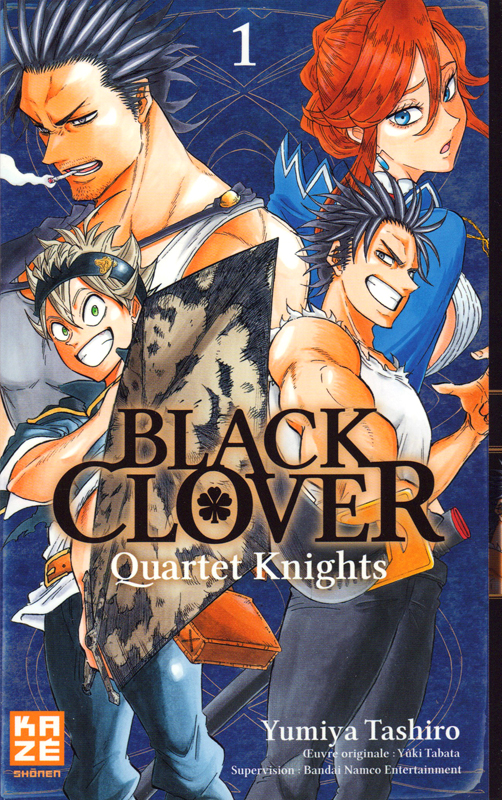 BLACK CLOVER - QUARTET KNIGHTS T01
