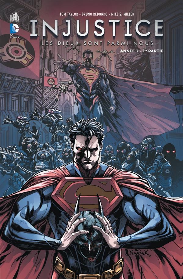 Injustice : Les Dieux sont parmis nous Tome 3 : Année deux. 1re partie