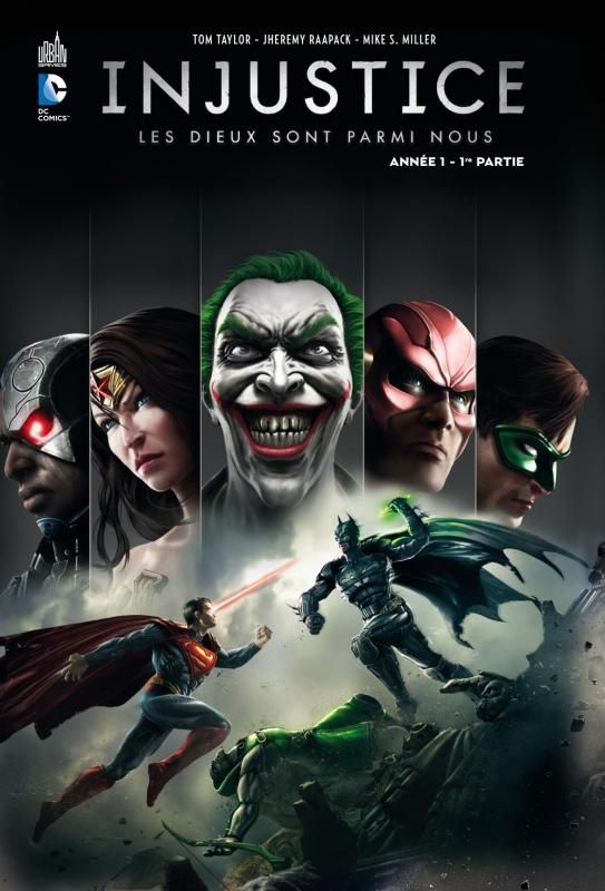 Injustice : Les Dieux sont parmis nous Tome 1