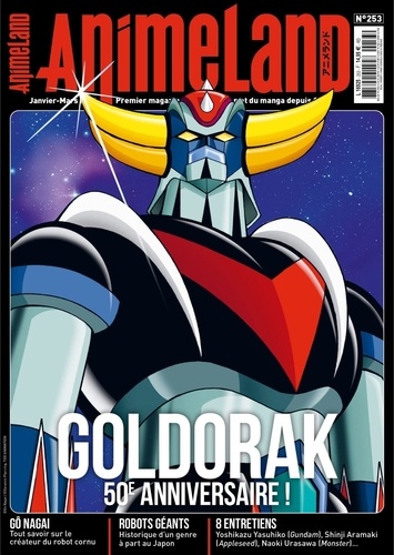 AnimeLand N° 253 : Goldorak. 50e anniversaire !