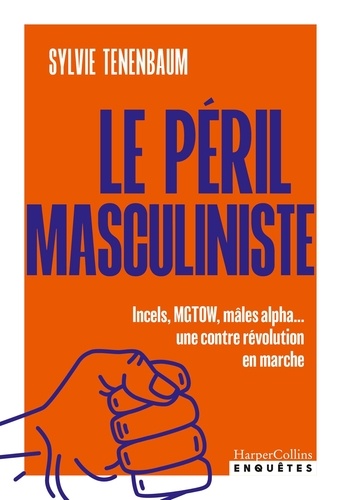 Le péril masculiniste