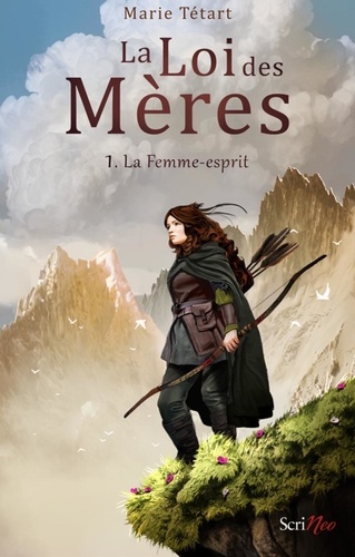 La Loi des Mères Tome 1 : La Femme-esprit