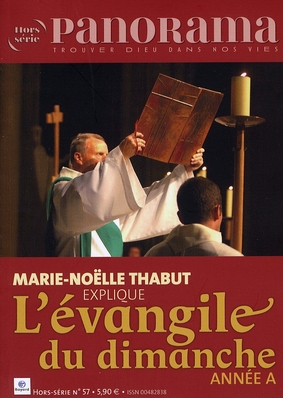 Panorama Hors-série N° 57 : L'évangile du dimanche. Année A