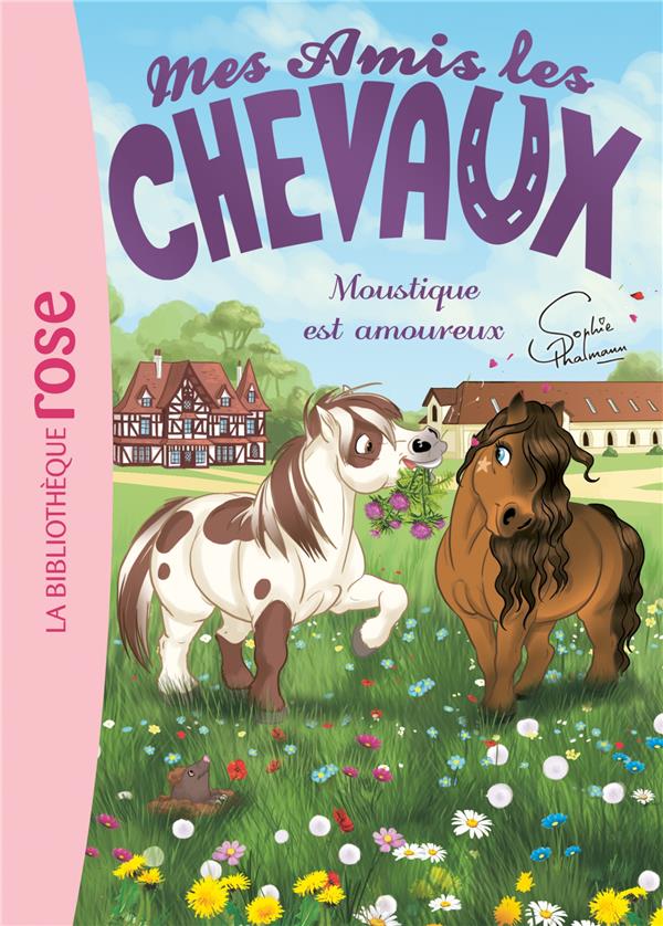 Mes amis les chevaux Tome 16 : Moustique est amoureux
