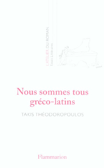Nous sommes tous gréco-latins
