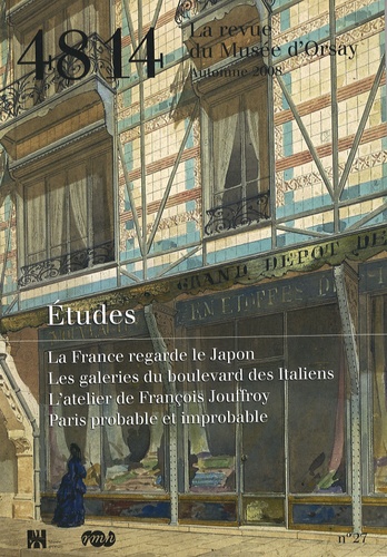 48/14 La revue du Musée d'Orsay N° 27, Automne 2008 : Etudes