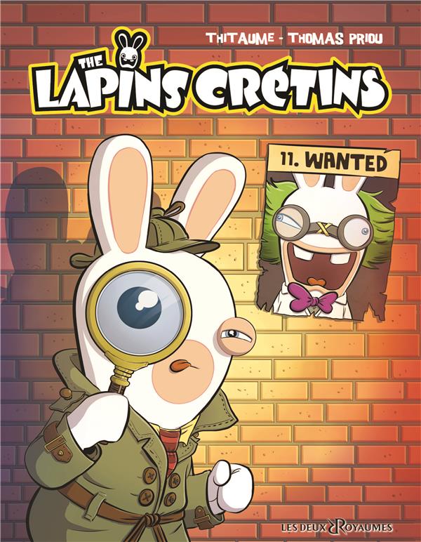 The Lapins Crétins Tome 11 : Wanted