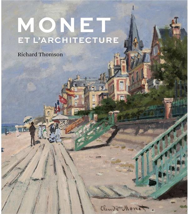 Monet et l'architecture