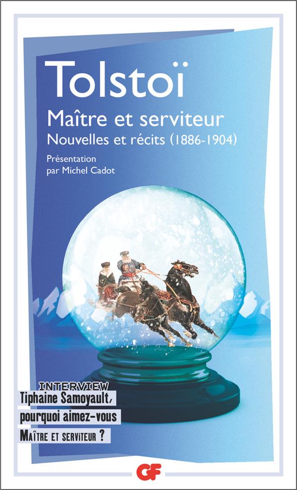 Maître et serviteur. Nouvelles et récits (1886-1904)
