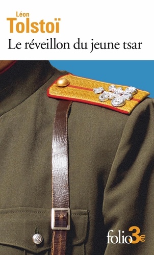 Le réveillon du jeune tsar. Et autres contes