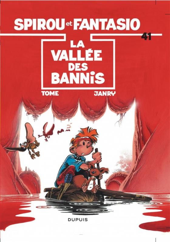 Spirou et Fantasio Tome 41 : La vallée des bannis