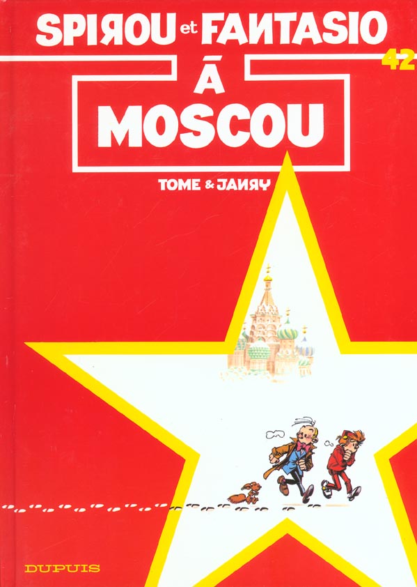 Spirou et Fantasio Tome 42 : Spirou à Moscou