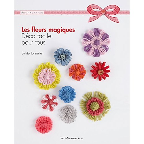 Les fleurs magiques. Déco facile pour tous