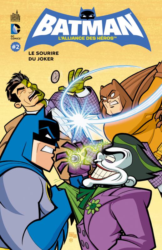 Batman, l'alliance des héros Tome 2 : Le sourire du Joker