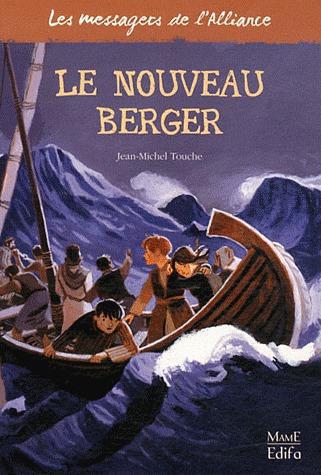 Les messagers de l'Alliance : Le nouveau berger. Coffret 3 volumes : Tome 5, Prodiges en Galilée ; T