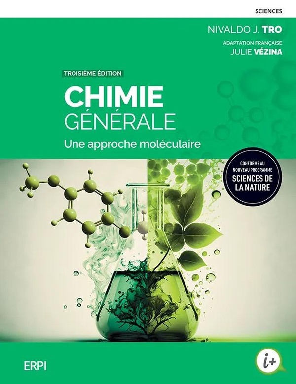 Chimie générale. Une approche moléculaire, 3e édition