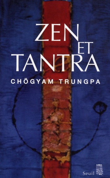 Zen et Tantra
