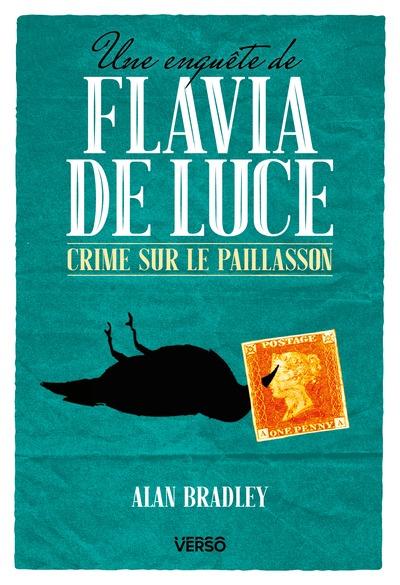 Une enquête de Flavia de Luce/01/Crime sur le paillasson