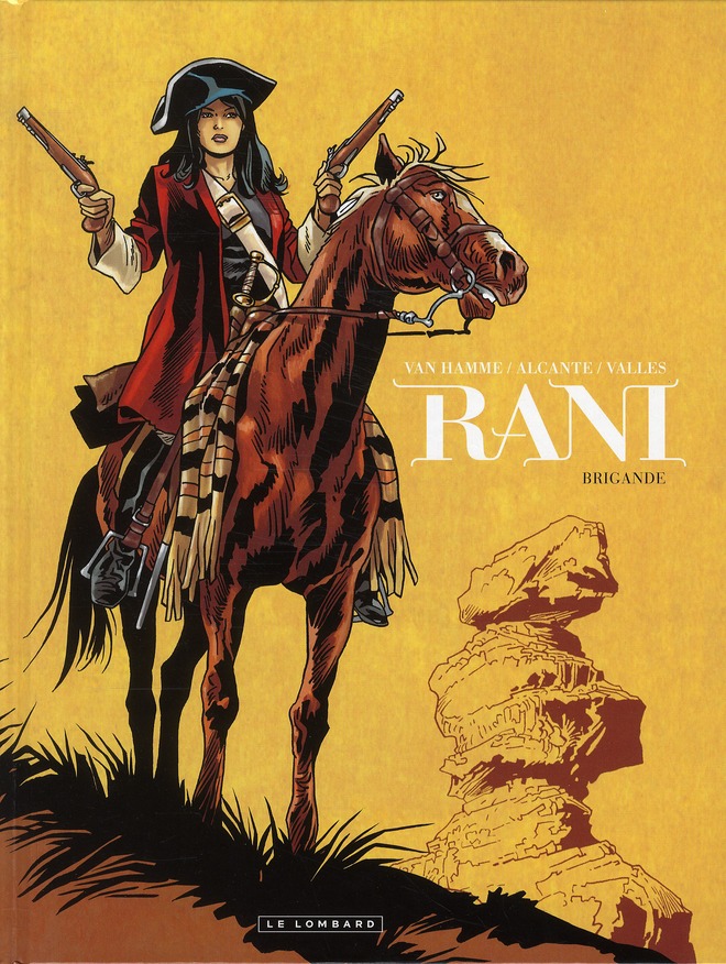 Rani Tome 2 : Brigande