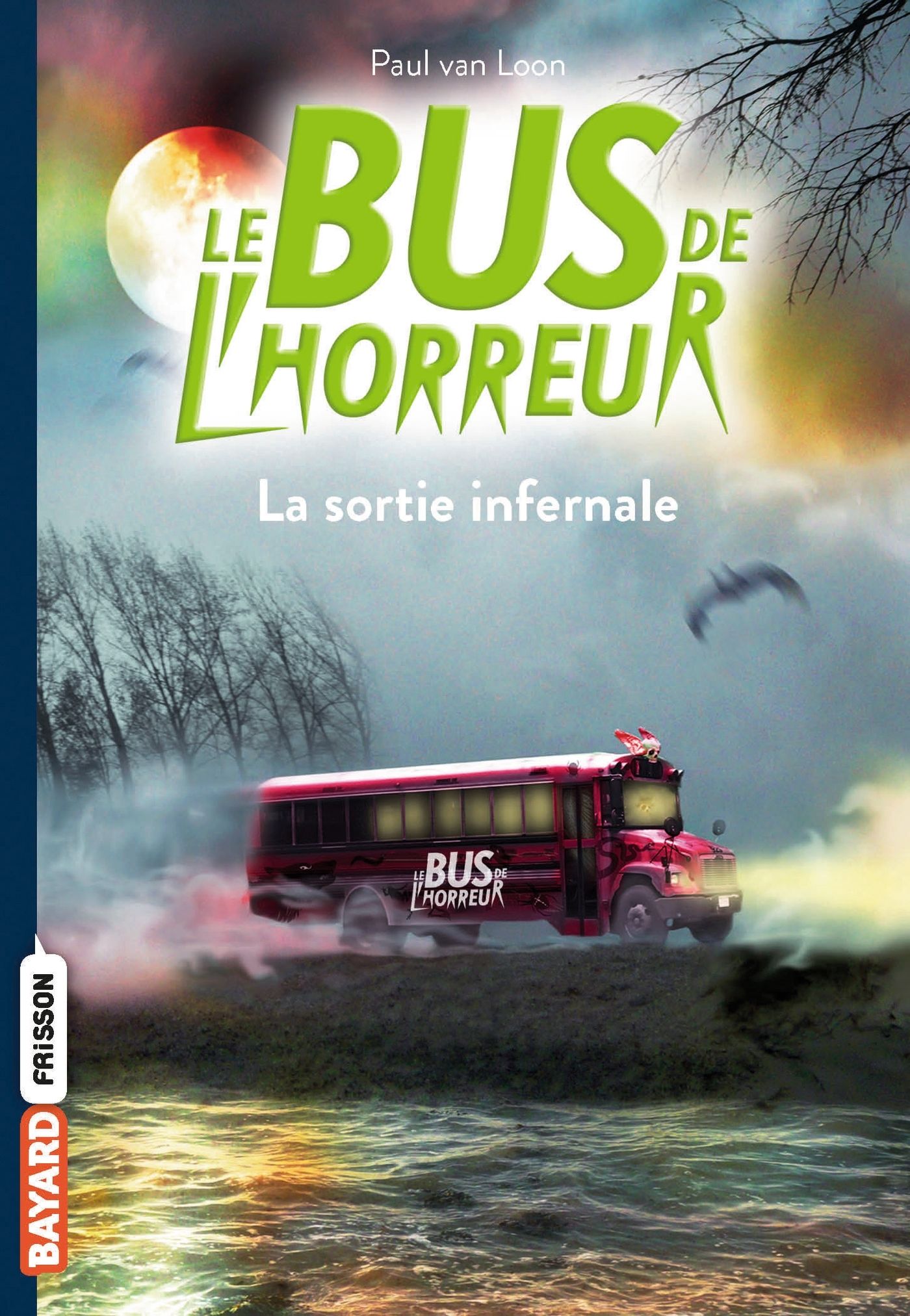 Le bus de l'horreur Tome 1 : La sortie infernale