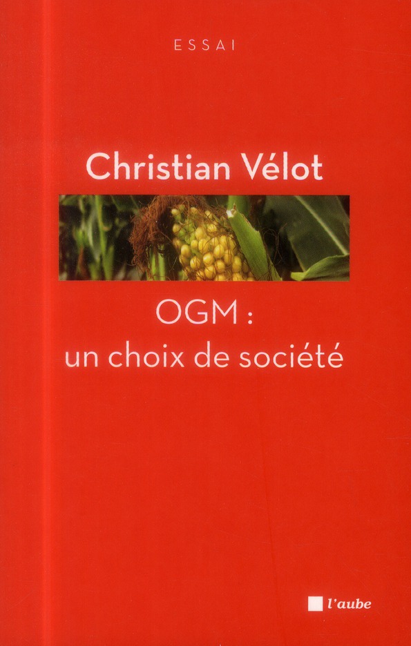 Ogm un choix de société