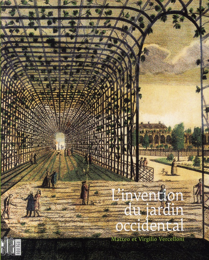 L'invention du jardin occidental