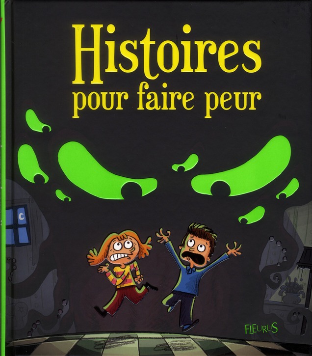 Histoires pour faire peur