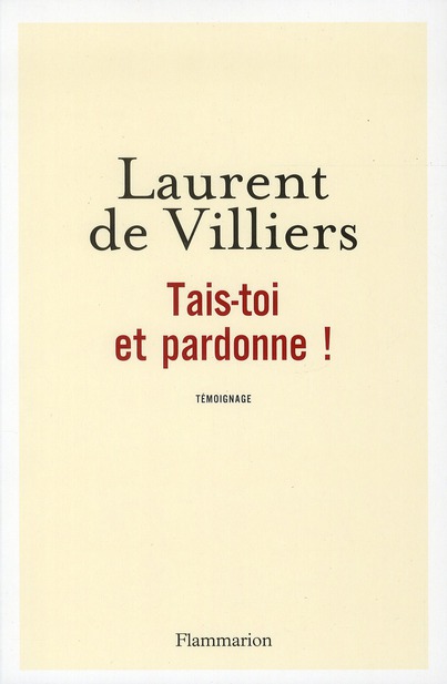 villiers-laurent-de-3b-aubry-isabelle-tais-toi-et-pardonne_0