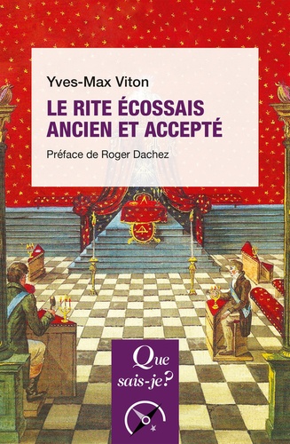 LE RITE ECOSSAIS ANCIEN ET ACCEPTE
