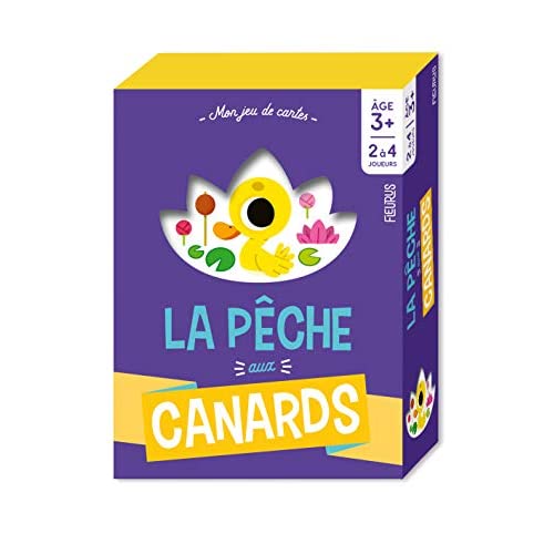 LA PECHE AUX CANARDS - 3 ANS ET