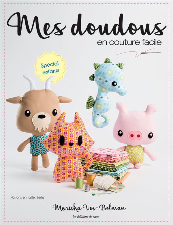 Mes doudous en couture facile