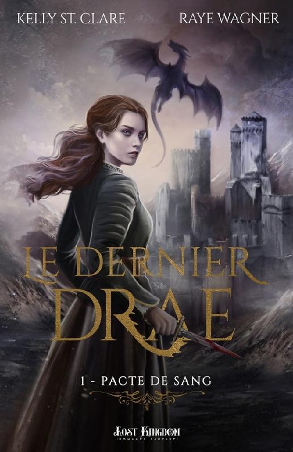 Le Dernier Drae Tome 1 : Pacte de sang